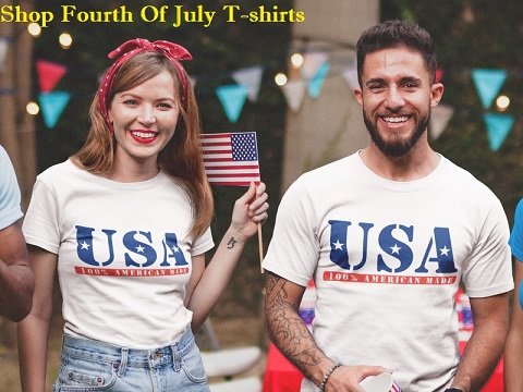 Shop Fourth of July T-Shirts