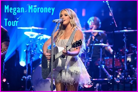 Megan Moroney Tour